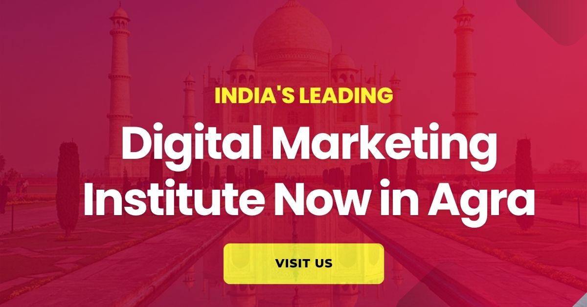 You are currently viewing No.1 Digital Marketing Institute In Agra